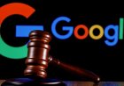 UK Slaps Google with Multi-Billion Pound Antitrust Lawsuit Over Search Advertising Monopoly