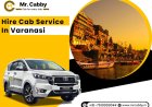 Hire Cab Service in Varanasi : safe and comfortable ride
