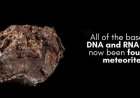 Life's Building Blocks May Have Arrived from Space: All DNA and RNA Bases Found in Meteorites for the First Time
