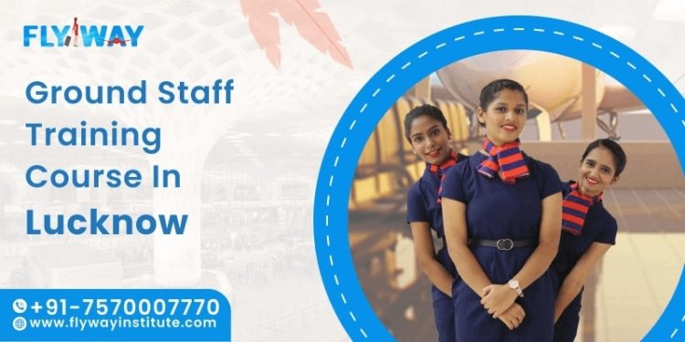 Ground Staff Training Course in Lucknow: Placement Success Stories