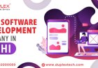 Best Software Development Company in Delhi : Your One‑Stop Destination for IT Excellence