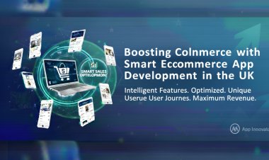 Boosting Online Sales with Smart Ecommerce App Development in the UK