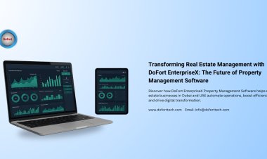 The Future of DoFort Real Estate Software in UAE, Dubai