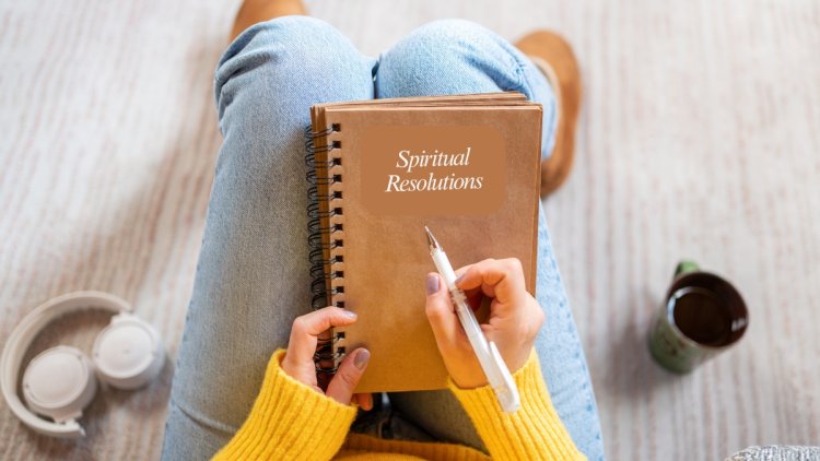 10 Spiritual Resolutions for Inner Peace This New Year
