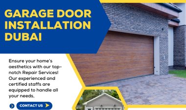 Garage Door Installation Dubai: What makes them so popular?