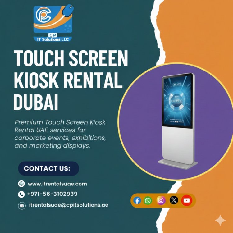 Searching for Reliable Touch Screen Kiosk Rental Dubai Solutions?