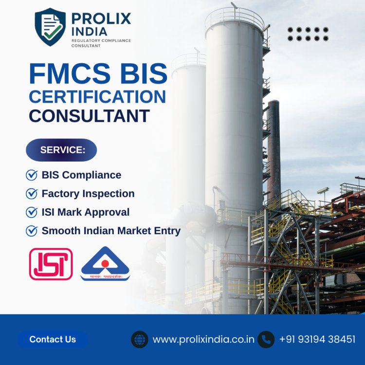 BIS FMCS Certification for Foreign Manufacturers: Complete Guide