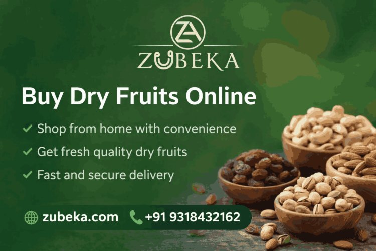 10 Smart Reasons to Buy Dry Fruits Online for Better Health