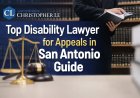 Top Disability Lawyer for Appeals in San Antonio Guide
