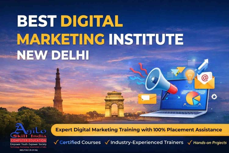 Expert Picks – Best Digital Marketing Institute New Delhi