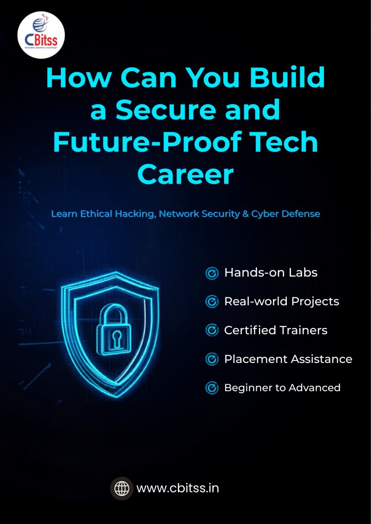 Building a Secure Technology Career Through Modern Cybersecurity Skills