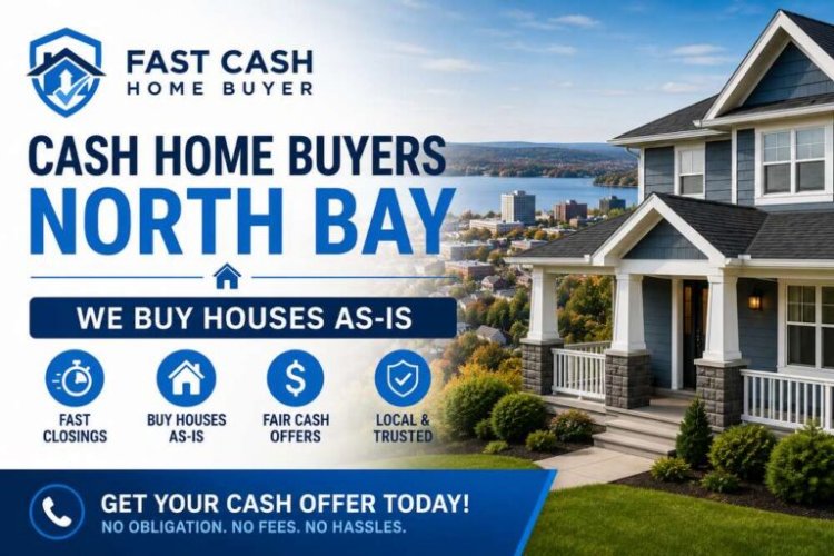 Sell Your House Fast in North Bay With Expert Help