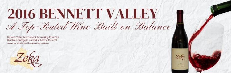 Zeka Vineyards Bennett Valley AVA Pinot Noir: A Top-Rated Wine Built on Balance