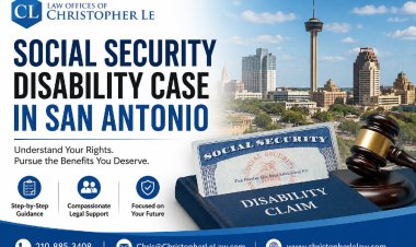 Social Security Disability Case in San Antonio Explained