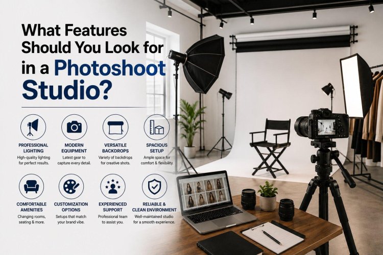 What Features Should You Look for in a Photoshoot Studio?