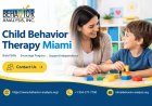 Child Behavior Therapy Miami: Understanding Treatment Options